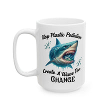 Load image into Gallery viewer, STOP PLASTIC POLLUTION Eco Friendly elegant white ceramic mug (11oz, 15oz)