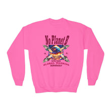 Load image into Gallery viewer, No Planet B Youth Sweatshirt - Gildan 18000 B "Let's Take Global Warming Seriously" Environmental Crewneck