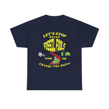 Load image into Gallery viewer, Let’s Stop Being Fossil Fools Gildan 5000 unisex heavy cotton T-Shirt