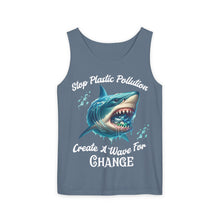 Load image into Gallery viewer, STOP PLASTIC POLLUTION - CREATE A WAVE FOR CHANGE Comfort Colors Unisex Garment Dyes Tank Top