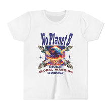 Load image into Gallery viewer, NO PLANET B Bella Canvas Youth Eco-Conscious Tee