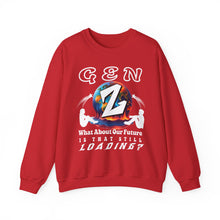 Load image into Gallery viewer, Gen Z "What About Our Future Is That Still Loading? "Gildan Unisex Heavy Blend Crewneck Sweatshirt