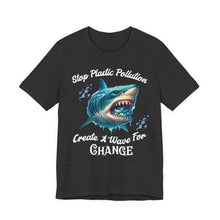 Load image into Gallery viewer, STOP PLASTIC POLLUTION - CREATE A WAVE FOR CHANGE Bella Canvas 3001 Unisex Jersey Tee
