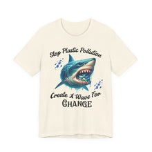 Load image into Gallery viewer, STOP PLASTIC POLLUTION - CREATE A WAVE FOR CHANGE Bella Canvas 3001 Unisex Jersey Tee