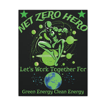 Load image into Gallery viewer, Copy of NET ZERO HERO – Green Energy Motivational Colorful Canvas Wall Art