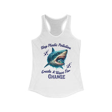 Load image into Gallery viewer, STOP PLASTIC POLLUTION - CREATE A WAVE FOR CHANGE Next Level Ideal Racerback Tank Top Eco Friendly Beach Wear