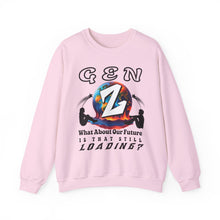 Load image into Gallery viewer, Gen Z "What About Our Future Is That Still Loading? "Gildan Unisex Heavy Blend Crewneck Sweatshirt