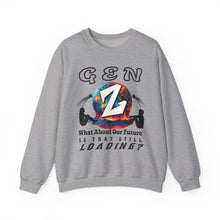 Load image into Gallery viewer, Gen Z "What About Our Future Is That Still Loading? "Gildan Unisex Heavy Blend Crewneck Sweatshirt