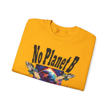 Load image into Gallery viewer, - NO PLANET B - Gildan Unisex Heavy Blend™ Crewneck Sweatshirt Environmental Activist Sweatshirt