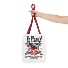 Load image into Gallery viewer, NO PLANET Global Warming Awareness Versatile Tote Bag