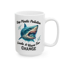 Load image into Gallery viewer, STOP PLASTIC POLLUTION Eco Friendly elegant white ceramic mug (11oz, 15oz)