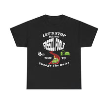 Load image into Gallery viewer, Let’s Stop Being Fossil Fools   Gildan 5000 unisex heavy cotton T-Shirt
