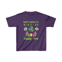 Load image into Gallery viewer, DON'T FORGET TO RECYCLE - Gildan Kids Heavy Cotton™ Tee -
