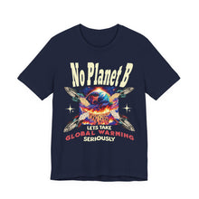 Load image into Gallery viewer, NO PLANET B         Bella Canvas   Climate Awareness   Unisex Jersey Tee
