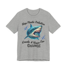 Load image into Gallery viewer, STOP PLASTIC POLLUTION - CREATE A WAVE FOR CHANGE     Bella Canvas 3001 Unisex Jersey Tee
