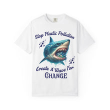 Load image into Gallery viewer, STOP PLASTIC POLLUTION - CREATE A WAVE FOR CHANGE   Custom Colors Soft Garment Dyed 1717 Unisex Tee
