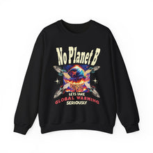 Load image into Gallery viewer, - NO PLANET B - Gildan Unisex Heavy Blend™ Crewneck Sweatshirt     Environmental Activist Sweatshirt
