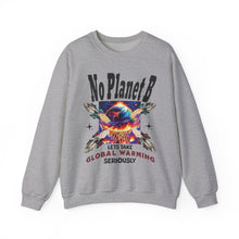 Load image into Gallery viewer, - NO PLANET B - Gildan Unisex Heavy Blend™ Crewneck Sweatshirt     Environmental Activist Sweatshirt
