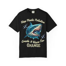 Load image into Gallery viewer, STOP PLASTIC POLLUTION - CREATE A WAVE FOR CHANGE   Custom Colors Soft Garment Dyed 1717 Unisex Tee
