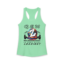 Load image into Gallery viewer, GEN Z   WHAT ABOUT OUR FUTURE -  IS THAT STILL LOADING/    Next Level  1533     Women's Ideal Racerback Tank

