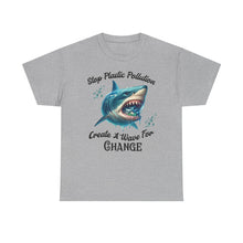 Load image into Gallery viewer, STOP PLASTIC POLLUTION - CREATE A WAVE FOR CHANGE  Gildan 5000 Unisex heavy Cotton Tee
