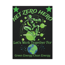 Load image into Gallery viewer, Copy of NET ZERO HERO  – Green Energy Motivational Colorful Canvas Wall Art
