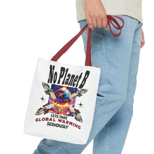 Load image into Gallery viewer, NO PLANET    Global Warming Awareness Versatile Tote Bag
