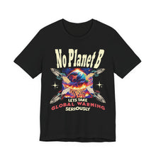 Load image into Gallery viewer, NO PLANET B         Bella Canvas   Climate Awareness   Unisex Jersey Tee

