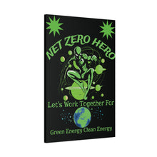 Load image into Gallery viewer, Copy of NET ZERO HERO  – Green Energy Motivational Colorful Canvas Wall Art
