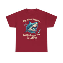 Load image into Gallery viewer, STOP PLASTIC POLLUTION - CREATE A WAVE FOR CHANGE  Gildan 5000 Unisex heavy Cotton Tee
