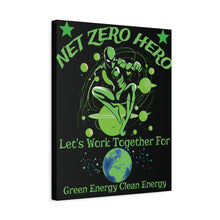 Load image into Gallery viewer, Copy of NET ZERO HERO  – Green Energy Motivational Colorful Canvas Wall Art
