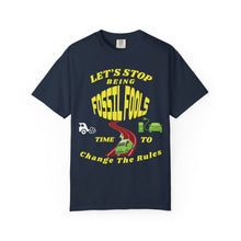 Load image into Gallery viewer, FOSSIL FOOLS  Garment Dyed 1717  Tee from Comfort Colors

